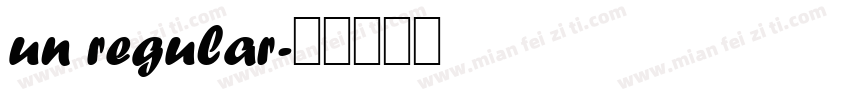 un regular字体转换